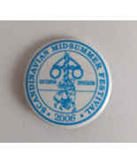 Vintage 2006 Scandinavian Midsummer Festival Astoria Oregon 1.5&quot; Button Pin - $11.49 CAD
