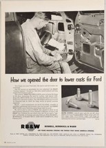1954 Print Ad RB&W Spin-Lock Screws Ford Assembly Line Worker Port Chester,NY - $19.51