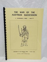 The War Of The Austrian Succession A Wargamers Guide Part IV Spanish Army - £54.17 GBP