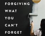 Forgiving What You Can&#39;t Forget By Lysa TerKeurst (English, Paperback) - $14.03