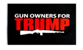 GUN OWNERS FOR TRUMP 3 X 5 POLY FLAG W/ GROMMETS #802 donald trump 2nd a... - $12.34