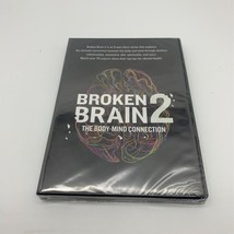 BROKEN BRAIN 2 8-PART DOCU-SERIES THE BODY-MIND CONNECTION DVD- New! - £8.56 GBP