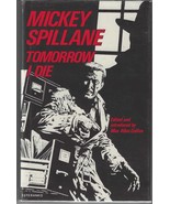 TOMORROW I DIE (1984) Mickey Spillane -Mysterious Press Short Story Coll... - $25.26 CAD