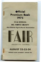 Official Premium Book 1975 Del Norte County District Agricultural Fair  - £14.24 GBP