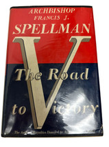 Francis Spellman 1st Ed 1942 The Road To Victoire US Military- Charle Scribner&#39;s - £65.87 GBP