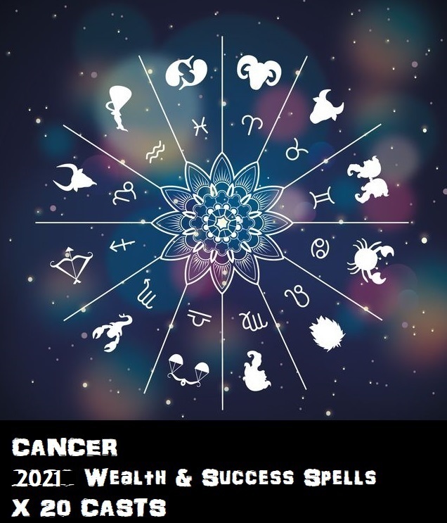 CANCER STAR SIGN 20 X WEALTH SPELLS CAST VOODOO PIN POINT EXACT WORK - $30.00