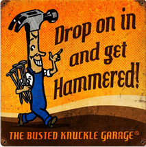 BNG-Drop In-Get Hammered Metal Sign - $25.00