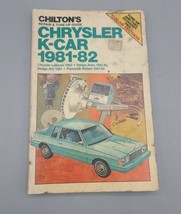 Chilton’s Auto Repair Manual Chrysler K Cars 1981-1982  #7163 tune-up guide - $12.59