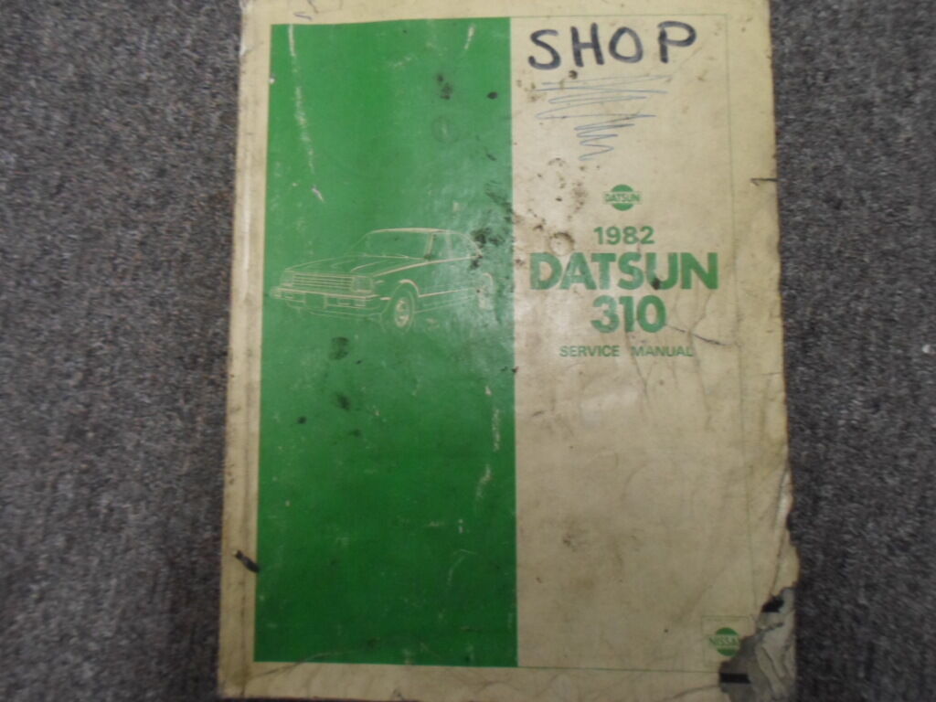 Manuale Di Servizio E Riparazione Datsun Nissan 310 1982 OEM FABBRICA LI... - $1.98