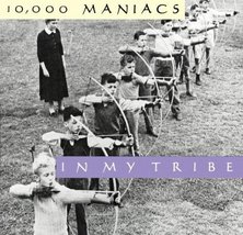 In My Tribe by 10000 Maniacs (1990) Audio CD by Unknown (0100-01-01? [Audio CD] - £8.28 GBP