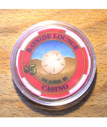 (1) $5. Bayside CASINO CHIP - Oak Harbor, Washington - $7.69