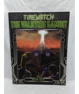 Time Watch The Valkyrie Gambit Sci-Fi RPG Sourcebook - £31.06 GBP