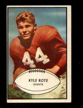 1953 BOWMAN #25 KYLE ROTE GOOD+ NY GIANTS - $12.99