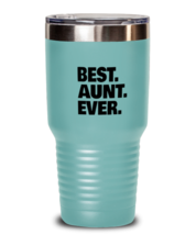 Aunty Tumbler Best Aunt Ever, Favorite Aunt Teal-T-30oz  - £24.89 GBP