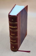 The Mahabharata Shanti Parva Volume 6 1903 [Leather Bound] by Manmatha Nath Dutt - £94.37 GBP