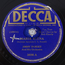 Jimmy Dorsey - Maria Elena / Green Eyes - Big Band 1941 10&quot; 78 rpm Record 3698 - $12.48