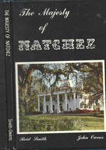 The Majesty of Natchez HB w/out dj-Reid Smith, John Owens-1969-84 pages - £10.71 GBP