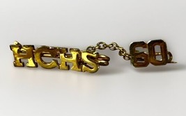 HCHS High School Vintage Brooch Class of 1960 in Gold Tone Pin With Chain - $15.78