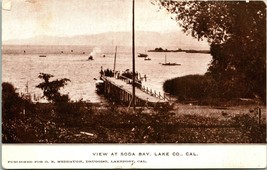 Vtg Postcard 1908 View at Soda Bay - Lake County CA - Meddaugh Druggist Pub - £12.77 GBP