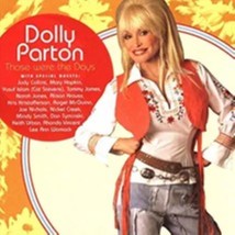 Those Were the Days by Dolly Parton Cd - £8.29 GBP