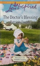 The Doctor&#39;s Blessing (Love Inspired Romance) by Patricia Davids / 2010 - £0.88 GBP