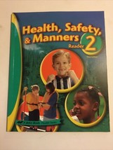 A Beka Health, Safety, &amp; Manners Reader Grade 2 Student Book 3rd Edition... - $11.87