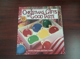 Christmas Gifts of Good Taste: Festive Recipes and Easy Crafts leisure a... - $362.29 MXN