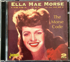 Ella Mae Morse - The Morse Code (2xCD, Comp, Mono) (Good Plus (G+)) - £6.03 GBP