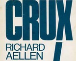 [Advance Reading Copy] Crux by Richard Aellen / 1991 Paperback Thriller - $4.55