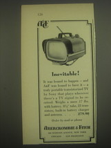 1962 Abercrombie &amp; Fitch Sony Portable TV Ad - Inevitable - $18.49