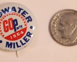 Goldwater Miller 1964 Pinback Button Political Vintage Red and White J3 - $6.92