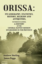 Orissa: Its Geography, Statistics, History, Religion and Antiquities [Hardcover] - £31.12 GBP