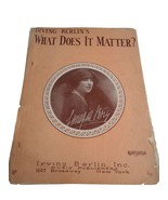 Vtg Sheet Music Piano Ukulele What does it matter Irving Berlin 1927 - $12.99