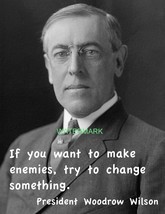 President Woodrow Wilson Famous Quotes Publicity Photo - £7.18 GBP