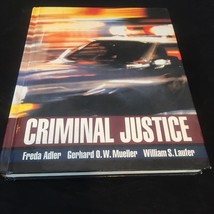 Criminal Justice Freda Adler, Gerhard Mueller, William Laufer Hardcover - £4.13 GBP
