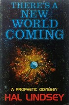 There&#39;s A New World Coming:  A Prophetic Odyssey by Hal Lindsey / 1974 Trade - £1.81 GBP