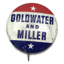 VIntage 1964 Goldwater And Miller Presidential Political Campaign Pinback Button - £6.07 GBP