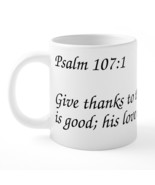 Psalm 107:1 Give Thanks to the Lord 20 oz Ceramic Mega Mug - $41.00