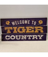 LSU TIGERS Wood Fence Sign Wall Welcome Man Cave Louisiana State University - $31.00