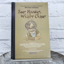 Beer Hunter, Whisky Chaser: New Writing on Beer by Gavin D Smith 2009 Hardback - £8.75 GBP