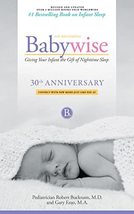 On Becoming Babywise [Paperback] Bucknam M.D., Robert and Ezzo M.A., Gary - £6.97 GBP