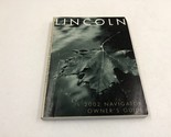 2002 Lincoln Navigator Owners Manual Handbook OEM I02B20023 - £31.83 GBP