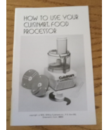 Vintage 1973 How To Use Your Cuisinart Food Processor Instruction Manual - £4.60 GBP