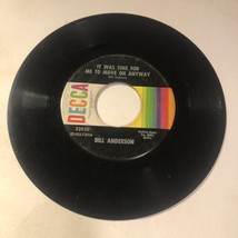 Bill Anderson 45 Vinyl Record All The Lonely Women In The World - $5.93