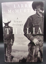 Larry McMurtry THALIA: A Texas Trilogy First edition, first printing 2017 F/F dj - £21.57 GBP