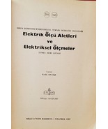 ELECTRIK OLCU ALETLERI VE ELEKTRIKSEL OLCMELER YAZAN KADIR ANASIZ1987 - €134,64 EUR