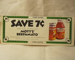 1970 Unused Store Coupon: 7c off Mott&#39;s Beefamato products - $5.00