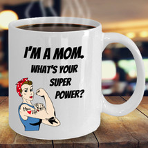 Funny Mug for Mom Superpower / Mothers Day Gift for Mom from Daughter / Funny Gi - $13.97