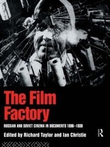 The Film Factory: Russian and Soviet Cinema in Documents 1896-1939 (Sovi... - £28.50 GBP