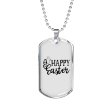 Happy Easter Necklace Stainless Steel or 18k Gold Dog Tag 24" Chain - £37.84 GBP+